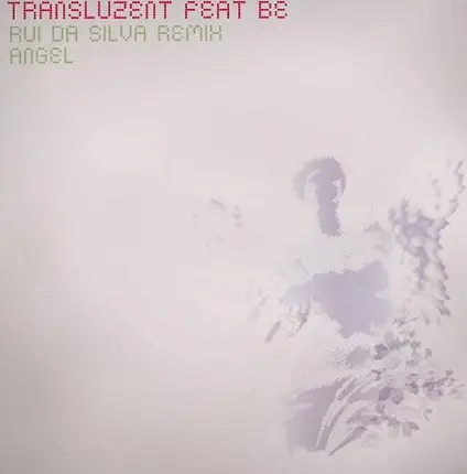 Transluzent - Angel (Rui Da Silva Remix)