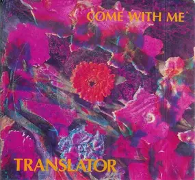 Translator - Come With Me