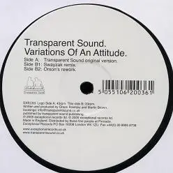 Transparent Sound - Variations Of An Attitude