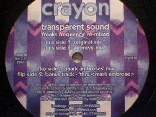 Transparent Sound / Mark Ambrose - Freaks Frequency Remixed