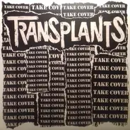 Transplants - Take Cover