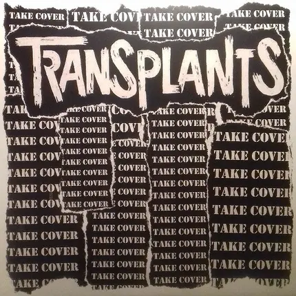Transplants - Take Cover