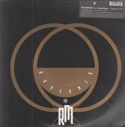 Transpose Feat. Gang Bang - Together We're Free