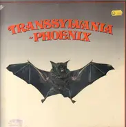 Transsylvania-Phoenix - Transsylvania-Phoenix