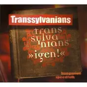 Transsylvanians - Igen