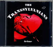 Transsylvanians - Öröme