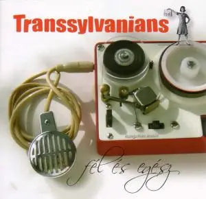 Transsylvanians - Fel es egesz