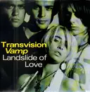 12inch Vinyl Single - Transvision Vamp - Landslide Of Love