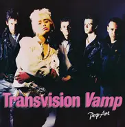 Transvision Vamp - Pop Art