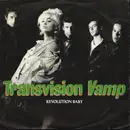 7inch Vinyl Single - Transvision Vamp - Revolution Baby