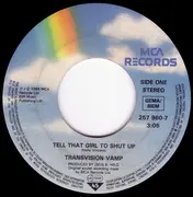 7inch Vinyl Single - Transvision Vamp - Tell That Girl To Shut Up