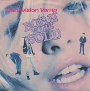 7'' - Transvision Vamp - Born To Be Sold