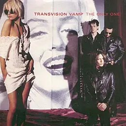 Transvision Vamp - The Only One