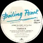 12'' - Trans-X - Living On Video ('85 Big Mix)