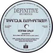 tranquil elephantizer - Zombie Dawn