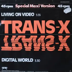 Trans-X - Living On Video / Digital World