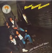 Trans Europe Express - Same Players Shoot Again!!
