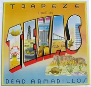 Trapeze - Live In Texas - Dead Armadillos