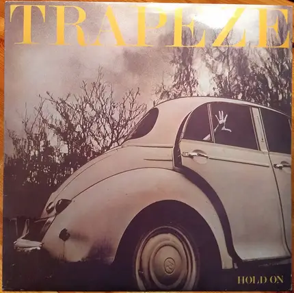 Trapeze - Hold On