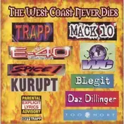 Trapp - The West Coast Never Dies