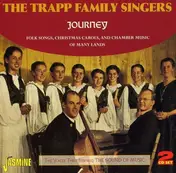 The Trapp Family Singers - Journey, Folk Songs,..