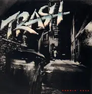 Trash - Burnin' Rock