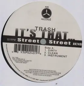 TRASH - It's That... / Lyrical War Zone