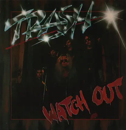 Trash - Watch Out