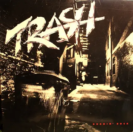 Trash - Burnin' Rock