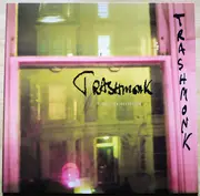 LP - Trashmonk - Mona Lisa Overdrive