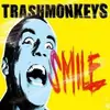 LP - Trashmonkeys - Smile - POWERPOP WITH A PUNK EDGE FROM GERMANY