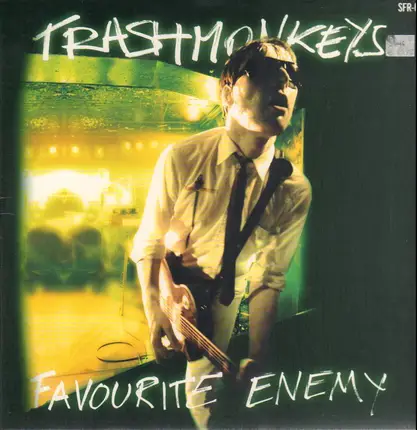 Trashmonkeys - Favourite Enemy