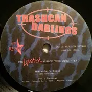 7inch Vinyl Single - Trashcan Darlings / The Revolvers - The Lipstick Menace Tour - EP - Numbered