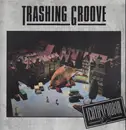 LP - Trashing Groove - Ichtyphobia