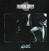 Trashing Groove