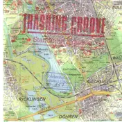 Trashing Groove - Standin' In A Queue