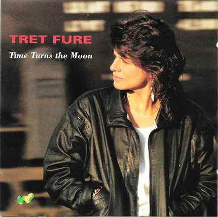 Tret Fure - Time Turns the Moon