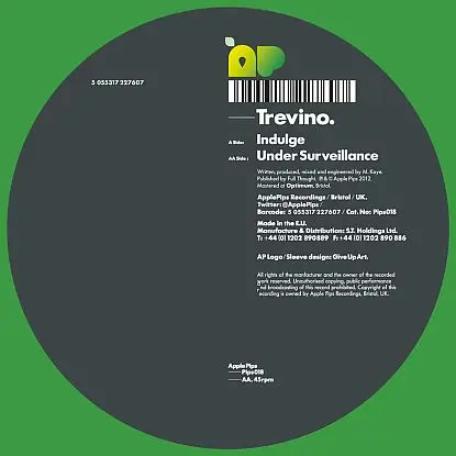 Trevino - Indulge/ Under Surveillance