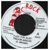 Trevor African - Fuss Over Bust