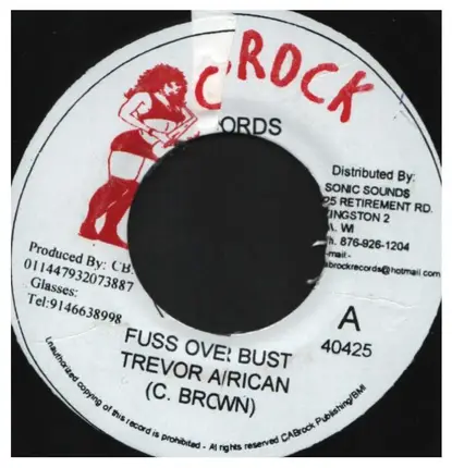 Trevor African - Fuss Over Bust