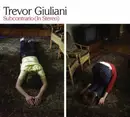 CD - Trevor Giuliani - Subcontrario (In Stereo) - Digipak