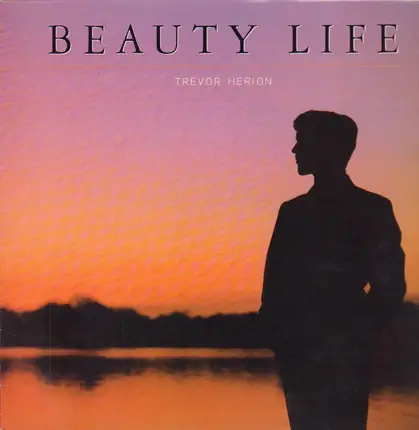 Trevor Herion - Beauty Life