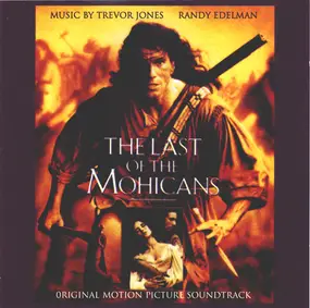 Trevor Jones - The Last Of The Mohicans