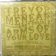 CD Single - Trevor Menear - Arms Of Your Love