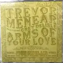 CD Single - Trevor Menear - Arms Of Your Love