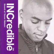 Double CD - Trevor Nelson - INCredible Sound Of Trevor Nelson