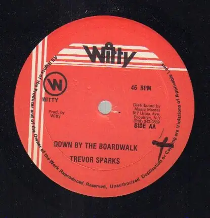 Trevor Sparks & Daddy Pecka - Down By The Boardwalk / Lovers Rocks