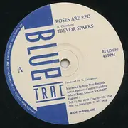 12inch Vinyl Single - Trevor Sparks - Roses Are Red