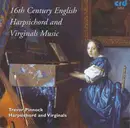 CD - Trevor Pinnock - 16th Century English Harpsichord And Virginals Music