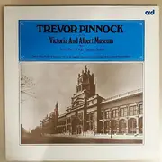 LP - Trevor Pinnock - Trevor Pinnock At The Victoria And Albert Museum - Gatefold Sleeve